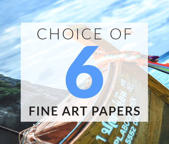 6 Fine Art Papers